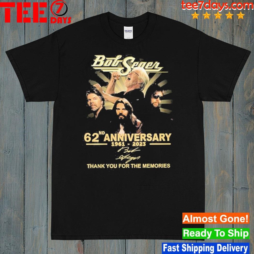 Bob Seger 62nd Anniversary 1961-2023 Thank You For The Memories Signatures T-Shirt