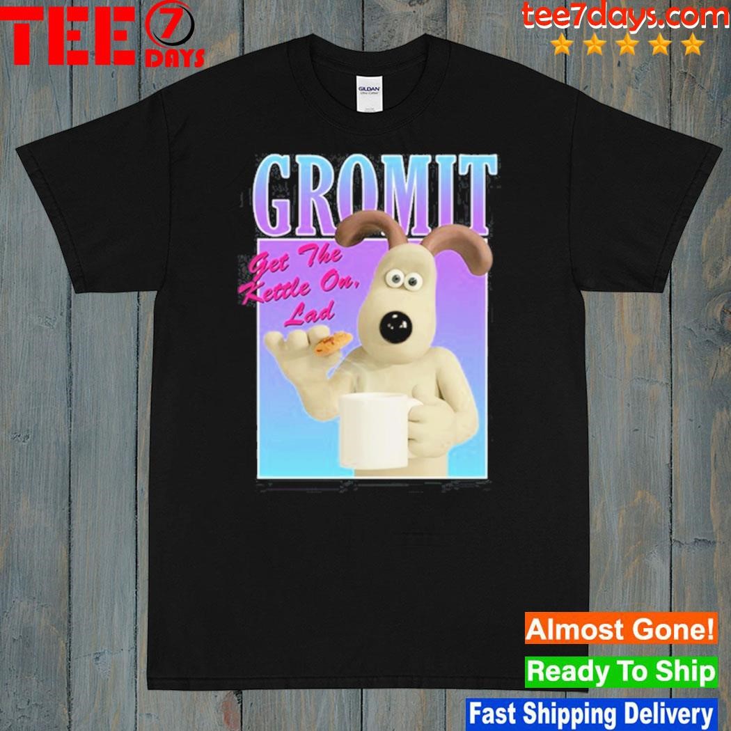 Gromit Get The Kettle On Lad Shirt