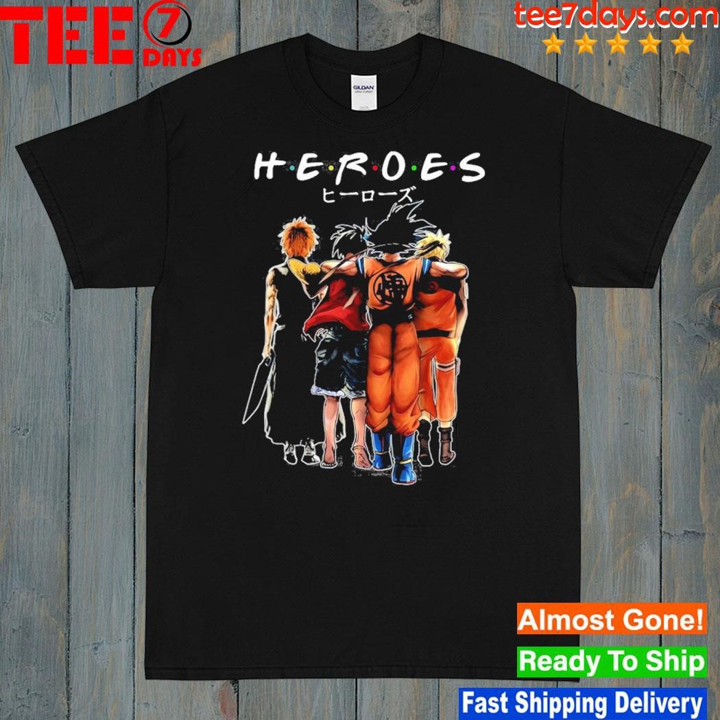 Heroes luffy goku naruto and ichigo shirt
