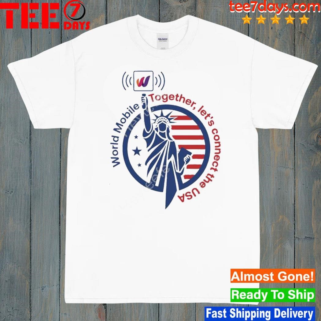 Rareevo23 world mobile together let's connect the usa shirt