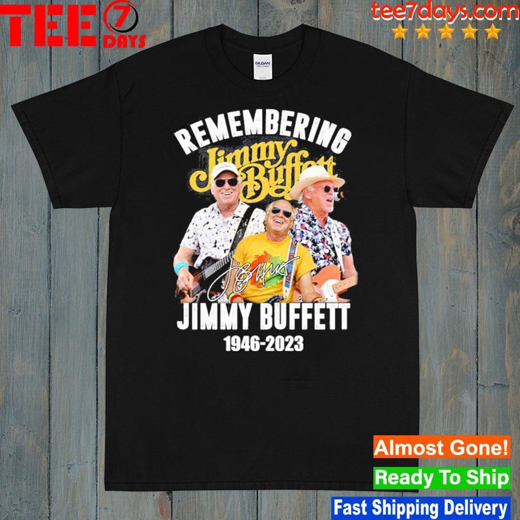 Remembering jimmy buffett 1946 2023 memories shirt