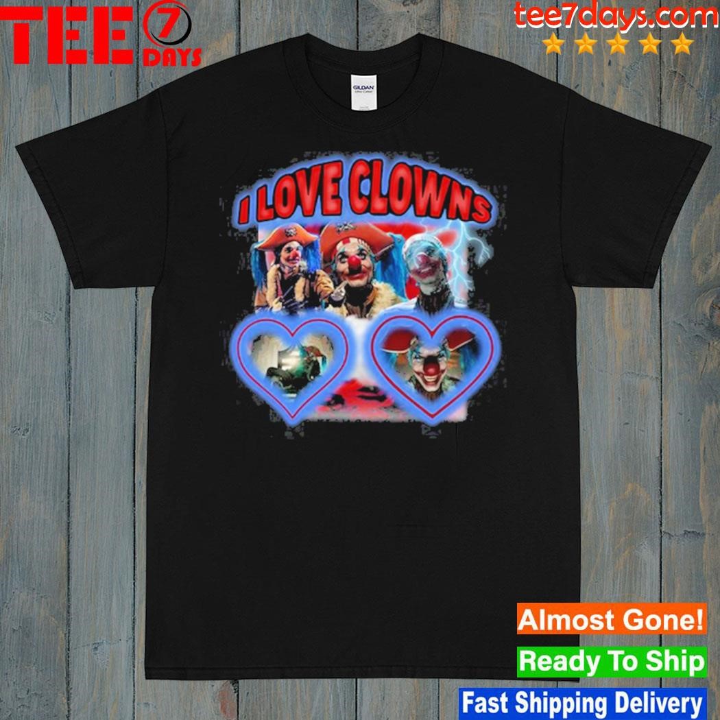 Sadstreet I Love Clowns T-Shirt