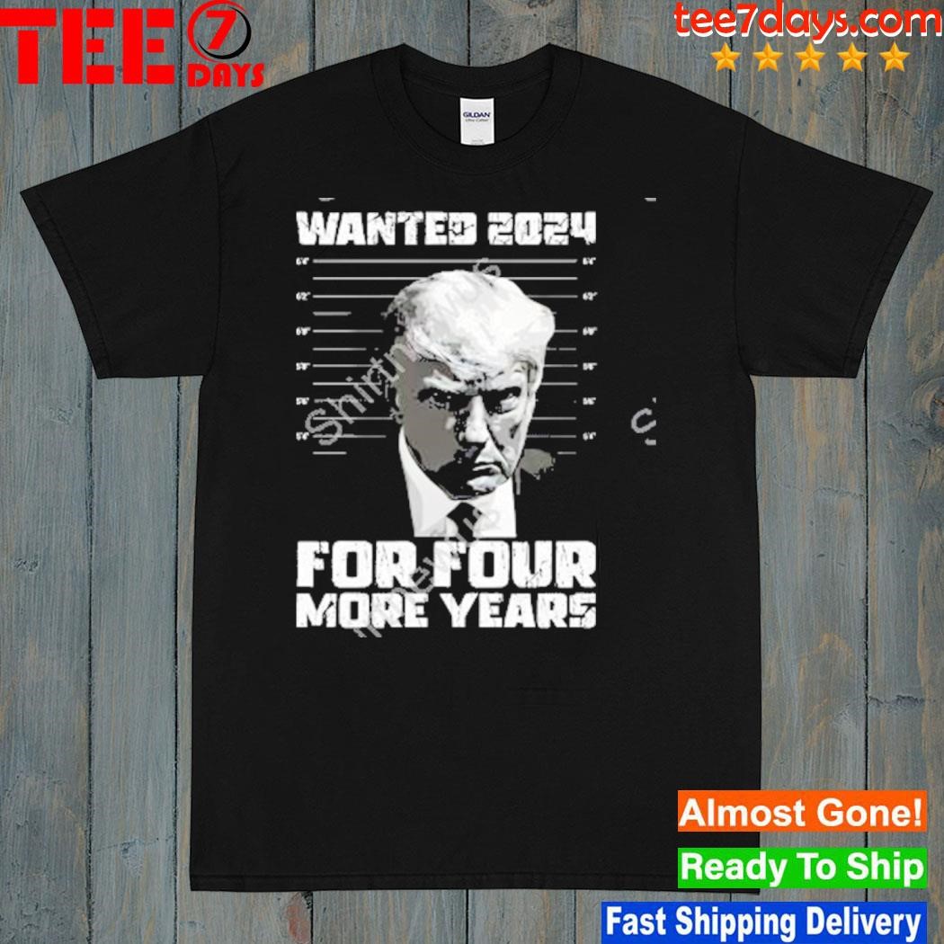 Shopdonjr president Trump wanted 2024 for four more years shirt