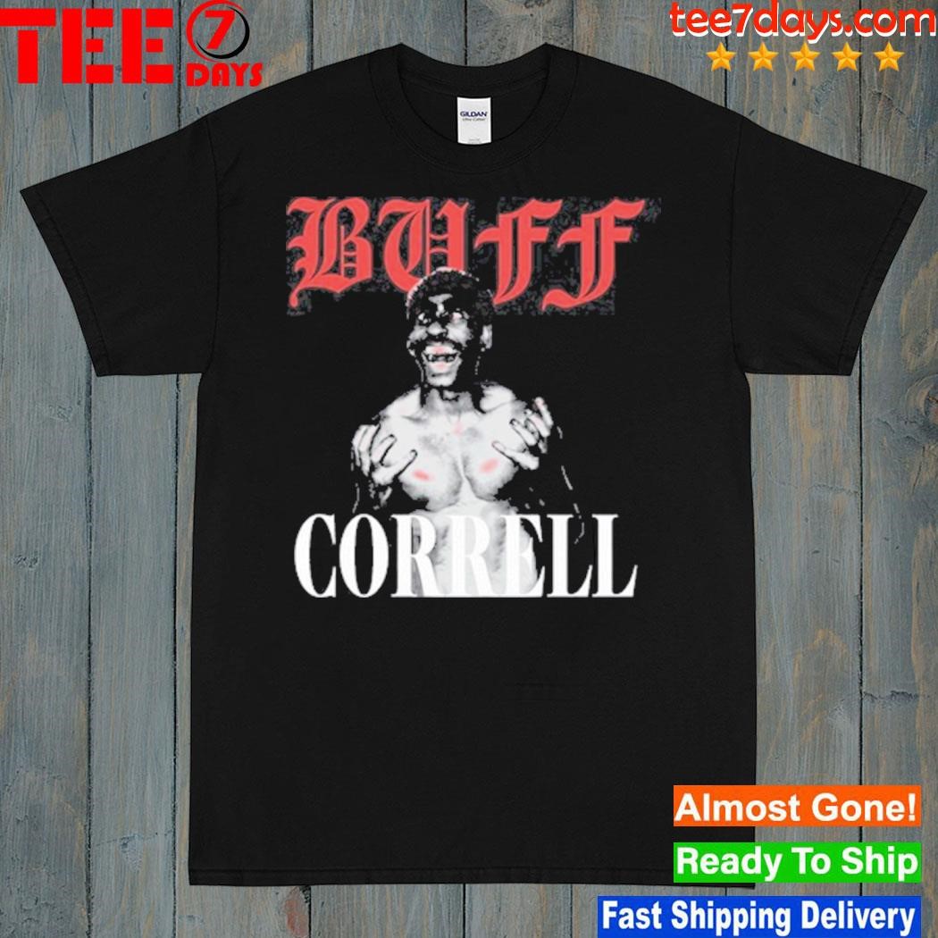 Shoppe buff correll screaming buff correll shirt