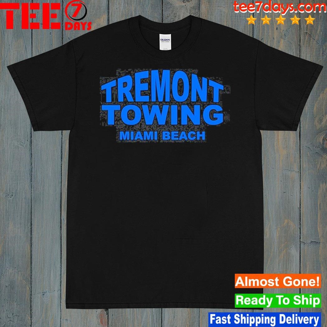 Tremont Towing Miami Beach Shirt