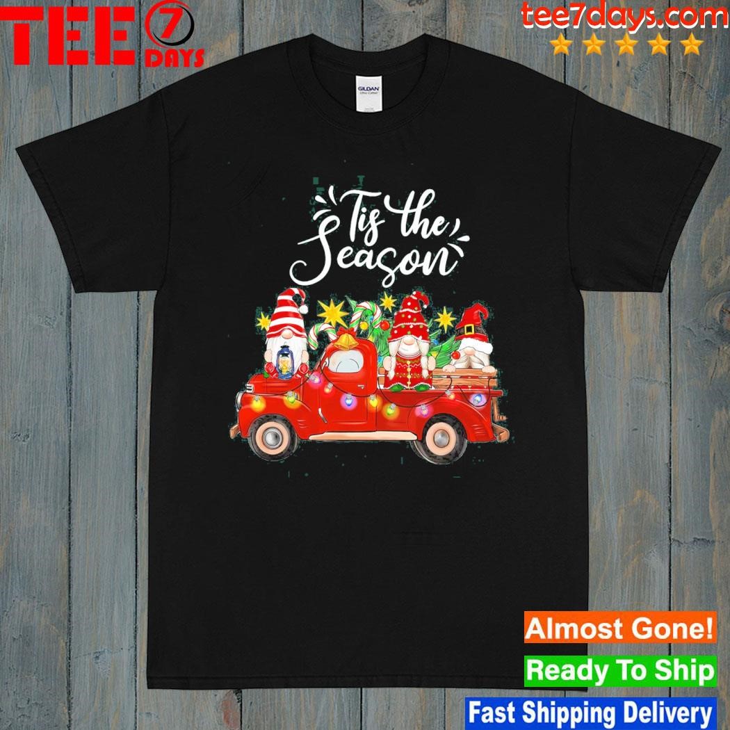 Gnomes car tis the season merry christmas shirt