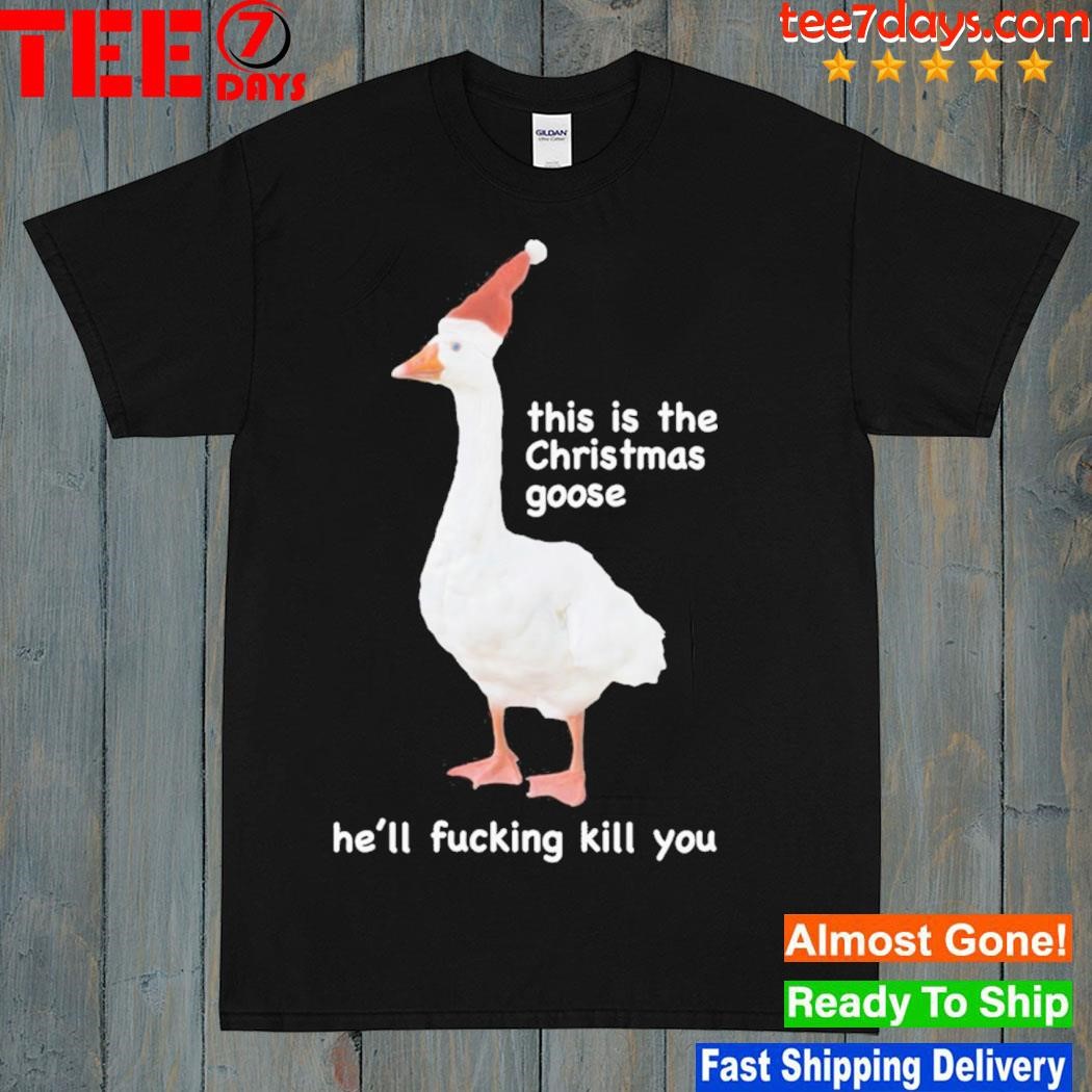 Gotfunnymerch The Christmas Goose Shirt
