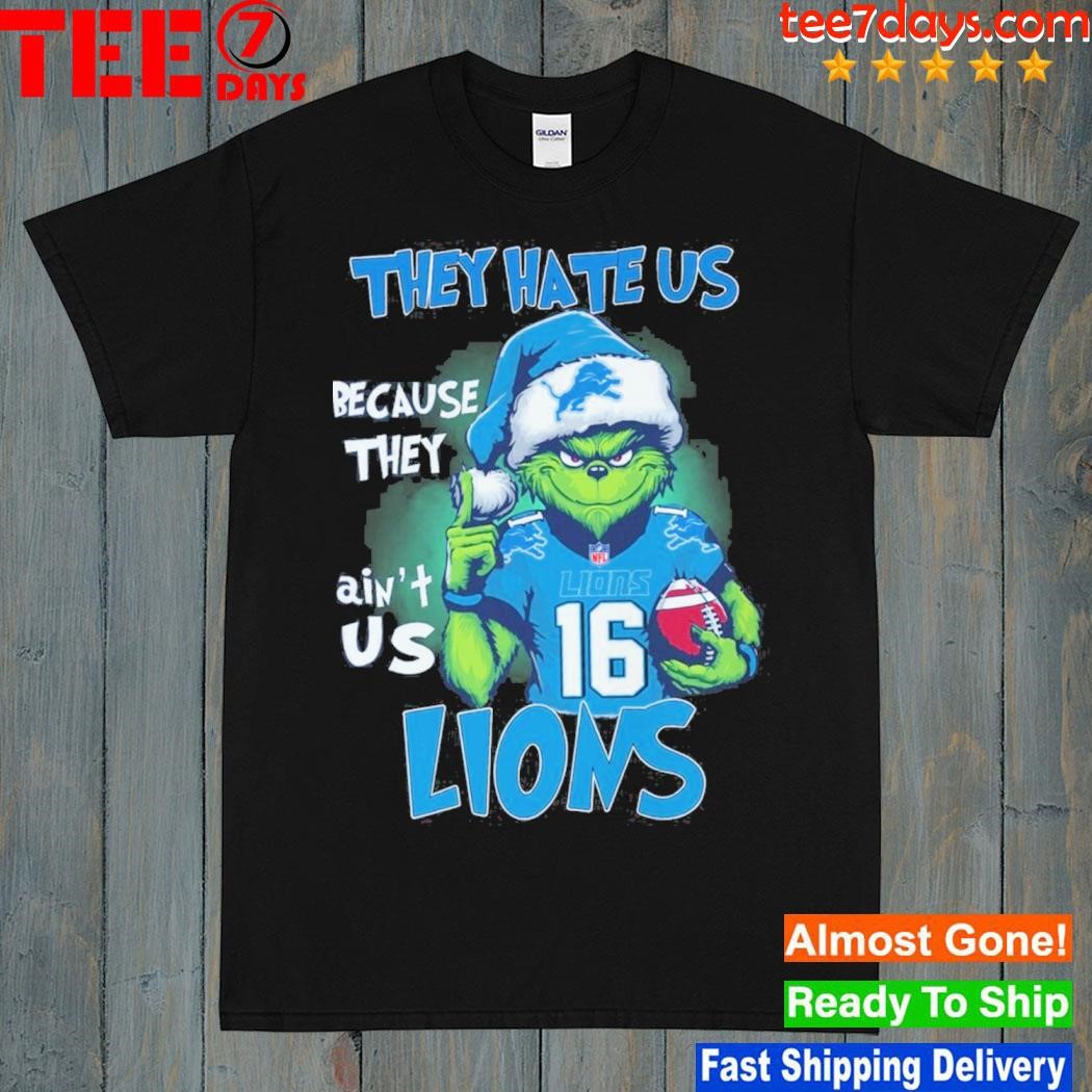 Grinch hat santa they hate us because they ain't us Detroit's Lions christmas shirt