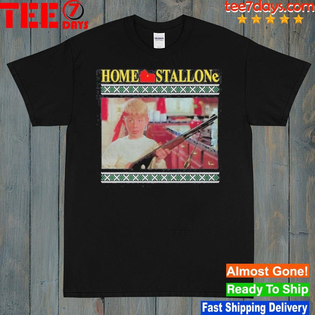 Home Stallone Tacky Shirt