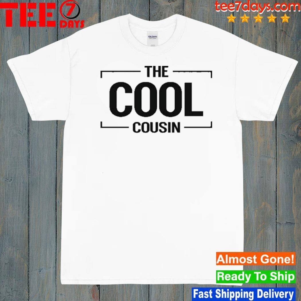 Mesh The Cool Cousin shirt