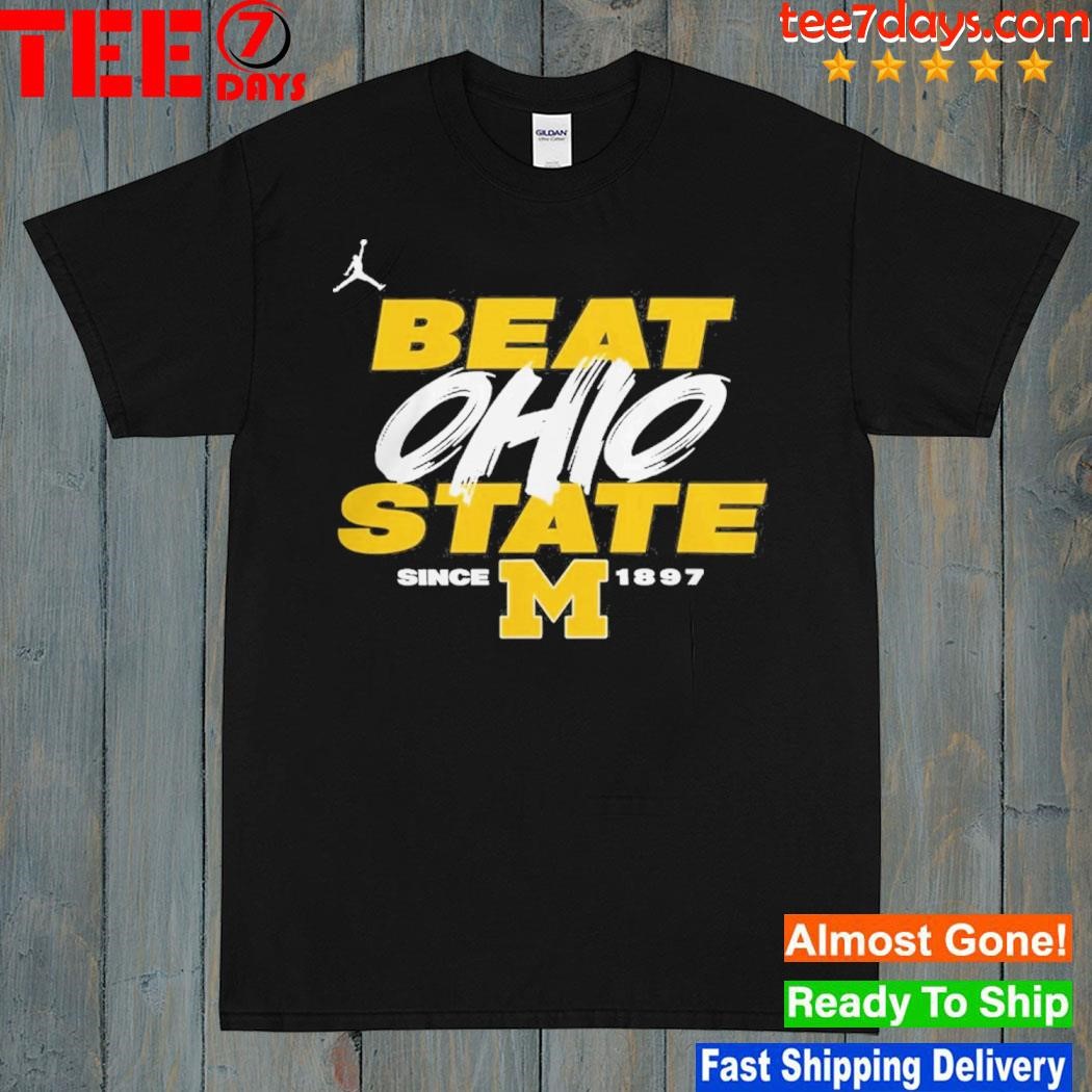 Michigan Wolverines Jordan Brand Michigan-Ohio State Rivalry Since 1897 Shirt