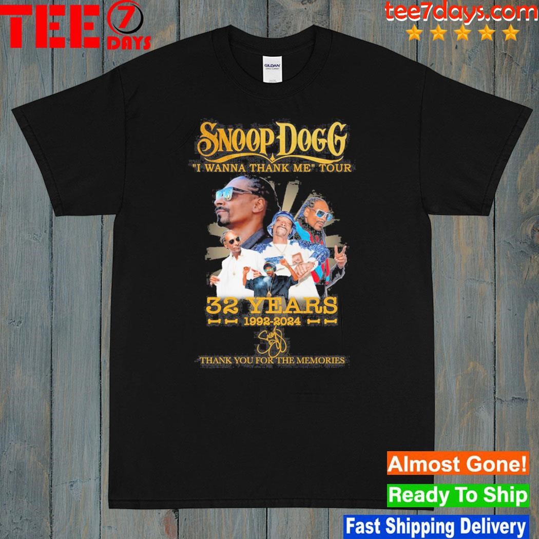 Snoop Dogg I Wanna Thank Me Your 32 Years 1992 2024 Memories T Shirt