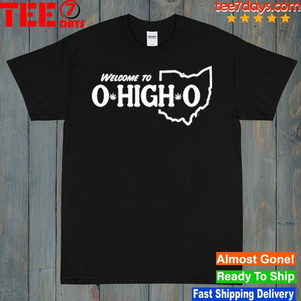 Welcome To O High O Tee Shirt