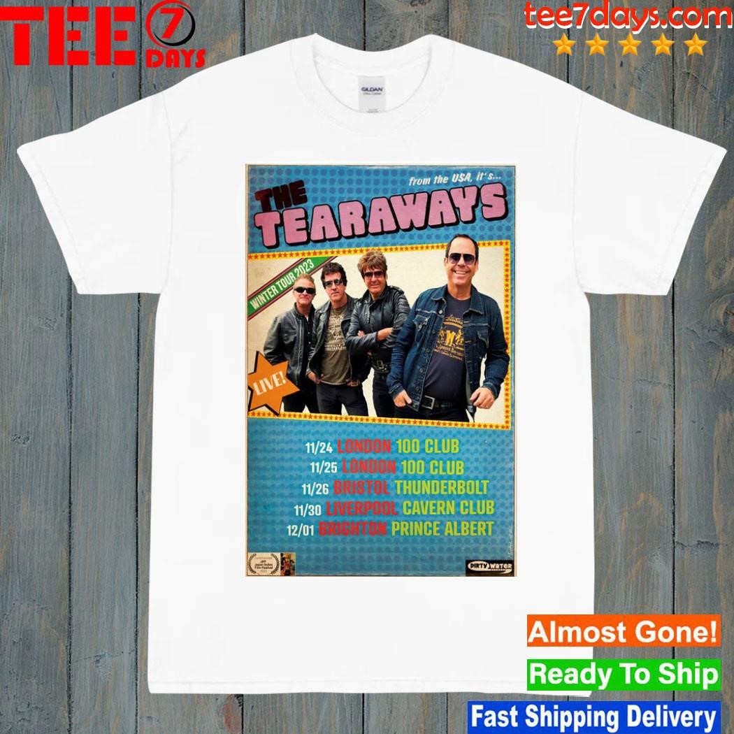 Winter Tour 2023 The Tearaways Poster shirt
